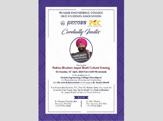 Padma Bhushan Er. Jaspal Bhatti cultural evening to be held at PEC on April 16 