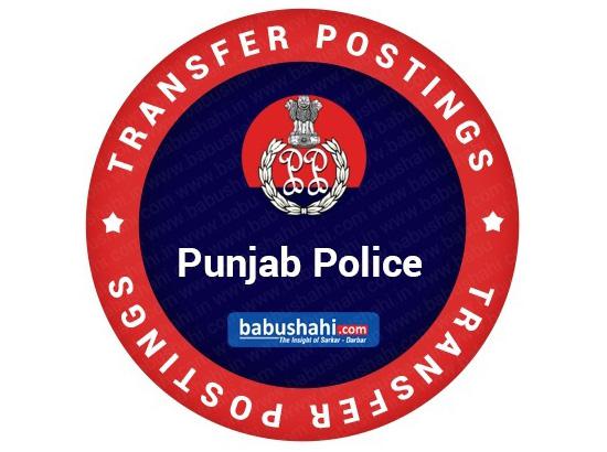 88 Punjab Police Officers transferred by Punjab 
