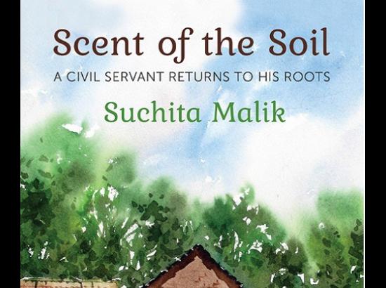 ‘Scent of the Soil’- a novel based on a civil servant’s return to his roots released