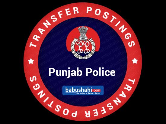 26 PPS officers of Punjab transferred