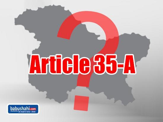 Do you know what is the controversial Article 35A of Indian The Constitution?