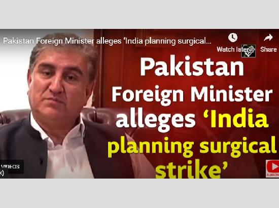 Pakistan Foreign Minister alleges ‘India planning surgical strike’