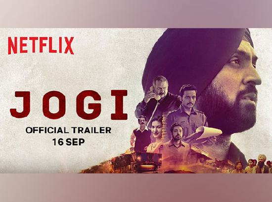 Based on the 1984 Sikh riots, Diljit Dosanjh's 'Jogi' releasing on Sep 16