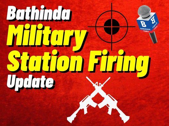 Bathinda Military Station firing mystery likely to be solved : Investigation team finds vi