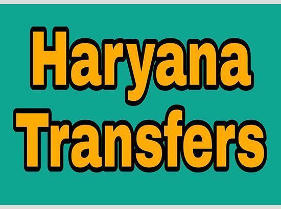 Haryana: Six HCS officers transferred